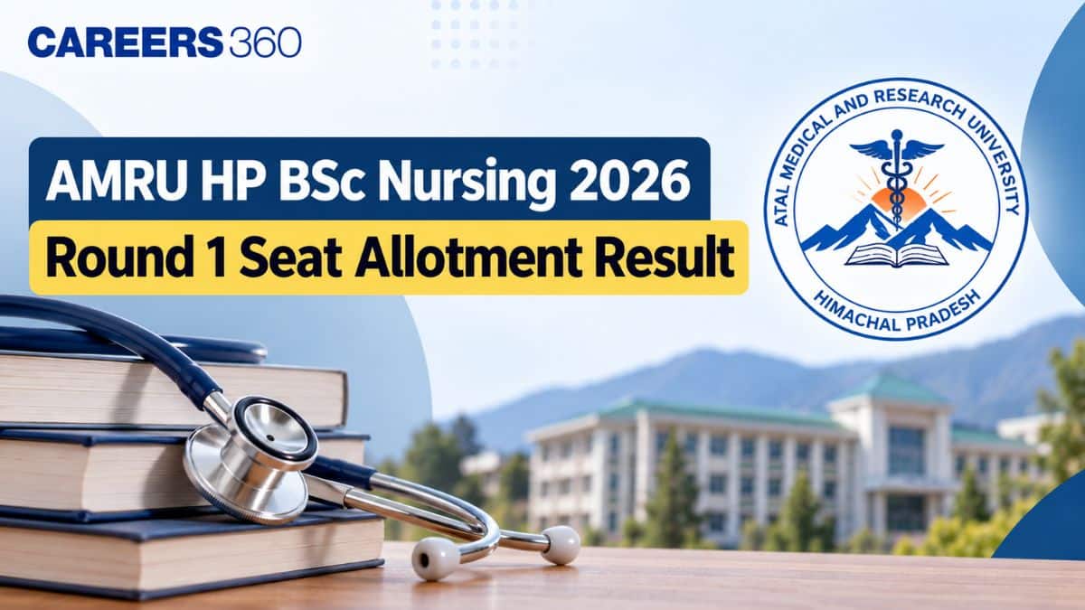 AMRU HP BSc Nursing 2026 Round 1 Seat Allotment Result (September 23): Direct Link at amruhp.ac.in
